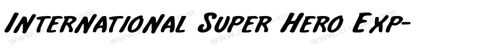 International Super Hero Exp字体转换